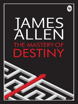 cover image of The Mastery of Destiny